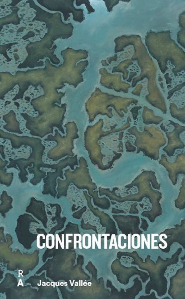 CONFRONTACIONES DE JAQUES VALLEE