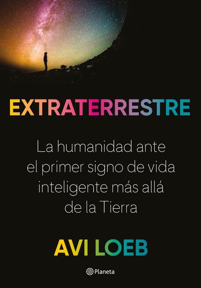 Extraterrestre, de Avi Loeb