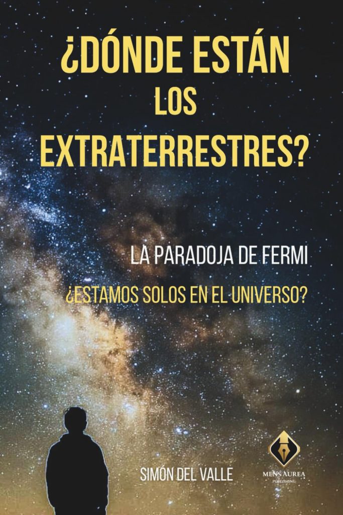 Dónde Están los Extraterrestres